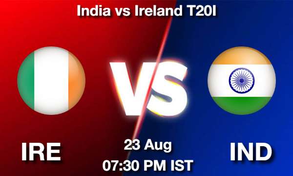 IRE vs IND Dream11 Prediction, Match Preview, Fantasy Cricket Tips