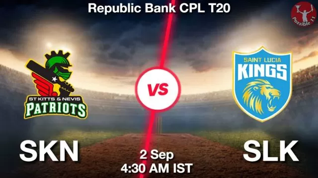 SKN vs SLK Dream11 Prediction